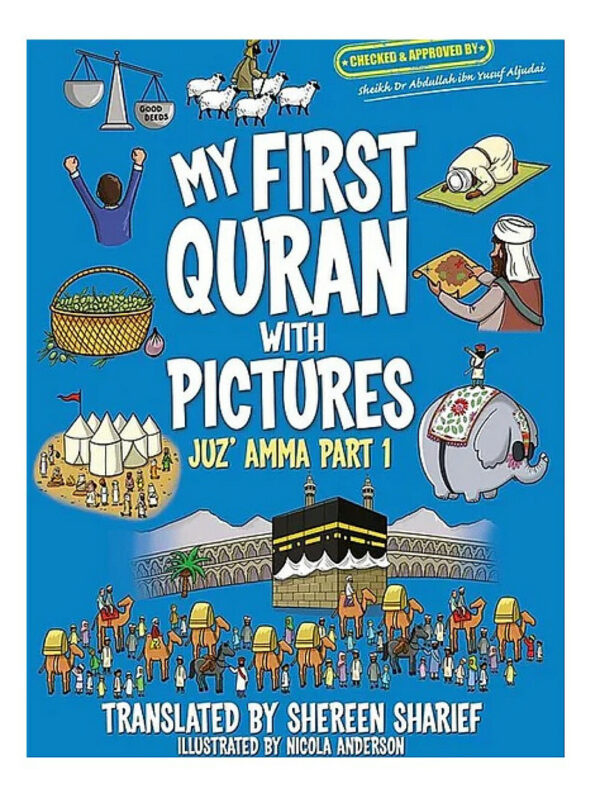 My First Quran In Pictures Juz' Amma Part 1, 2nd Edition