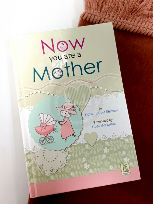 Now you are a Mother