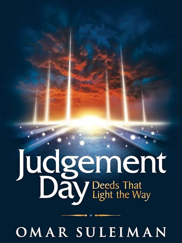 Judgement Day: Deeds That Light the Way